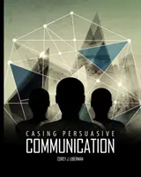 Cazul comunicării persuasive - Casing Persuasive Communication