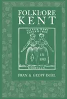 Folclorul din Kent - Folklore of Kent