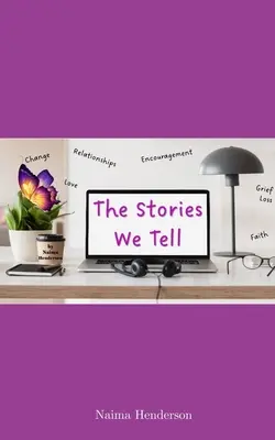 Poveștile pe care le spunem - The Stories We Tell