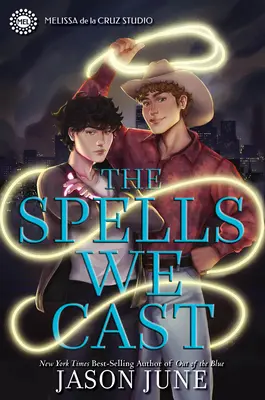 Vrăjile pe care le facem - The Spells We Cast