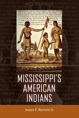 Indienii americani din Mississippi - Mississippi's American Indians