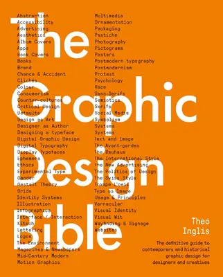 Biblia designului grafic: Ghidul definitiv al designului grafic contemporan și istoric pentru designeri și creativi - Graphic Design Bible: The Definitive Guide to Contemporary and Historical Graphic Design for Designers and Creatives