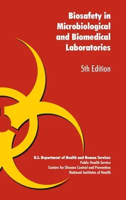 Biosecuritatea în laboratoarele microbiologice și biomedicale - Biosafety in Microbiological and Biomedical Laboratories