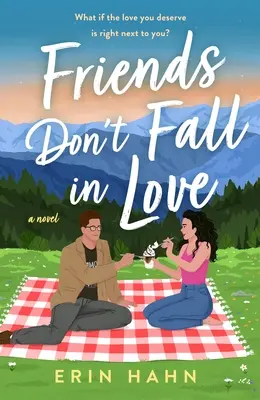 Prietenii nu se îndrăgostesc - Friends Don't Fall in Love