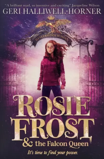 Rosie Frost și regina șoim - Rosie Frost and the Falcon Queen