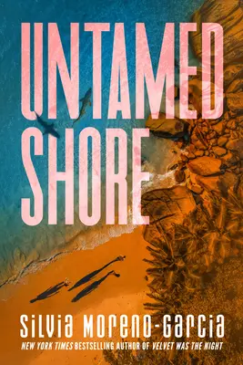Coasta neîmblânzită - Untamed Shore