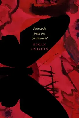 Postcards from the Underworld: Poezii - Postcards from the Underworld: Poems