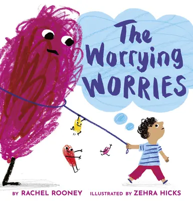 The Worrying Worries