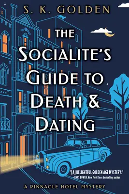 Ghidul socialitei pentru moarte și întâlniri - The Socialite's Guide to Death and Dating