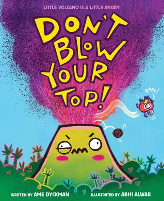 Nu-ți sufla vârful! - Don't Blow Your Top!