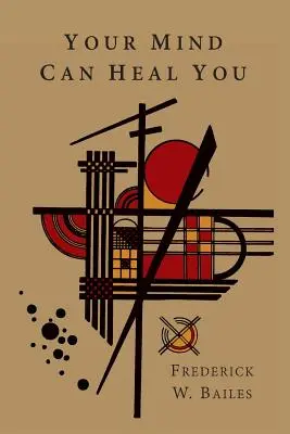 Mintea ta te poate vindeca - Your Mind Can Heal You