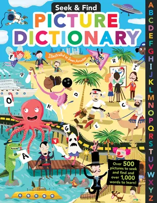 Seek & Find Picture Dictionary: Peste 500 de imagini de căutat și găsit și peste 1.000 de cuvinte de învățat! - Seek & Find Picture Dictionary: Over 500 Pictures to Seek and Find and Over 1,000 Words to Learn!