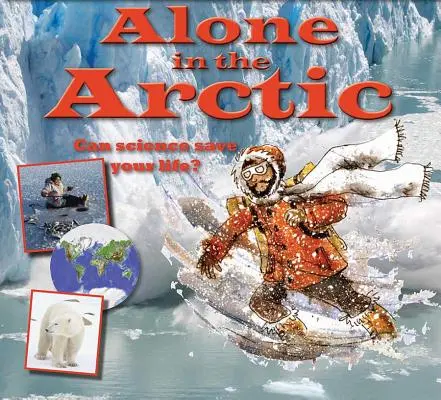 Singur în Arctica - Alone in the Arctic