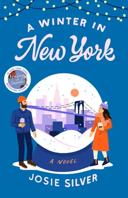 O iarnă în New York - A Winter in New York