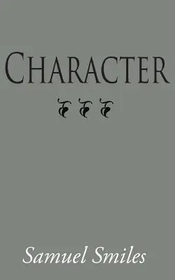 Caracterul, ediție cu tiraj mare - Character, Large-Print Edition