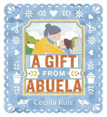 Un cadou de la Abuela - A Gift from Abuela