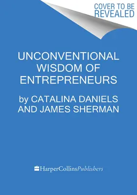 Smart Startups: Ce trebuie să știe fiecare antreprenor - Sfaturi de la 18 fondatori ai Harvard Business School - Smart Startups: What Every Entrepreneur Needs to Know--Advice from 18 Harvard Business School Founders