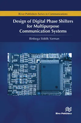 Proiectare de defazoare digitale pentru sisteme de comunicații multifuncționale - Design of Digital Phase Shifters for Multipurpose Communication Systems