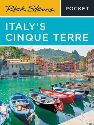 Rick Steves Pocket Cinque Terre din Italia - Rick Steves Pocket Italy's Cinque Terre