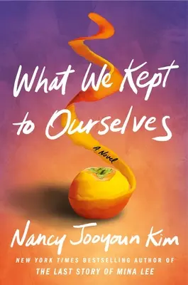 Ce am păstrat pentru noi înșine - What We Kept to Ourselves