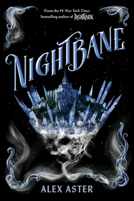 Nightbane (The Lightlark Saga Book 2) - Nightbane (the Lightlark Saga Book 2)
