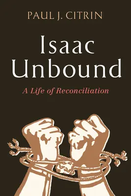 Isaac fără legături - Isaac Unbound