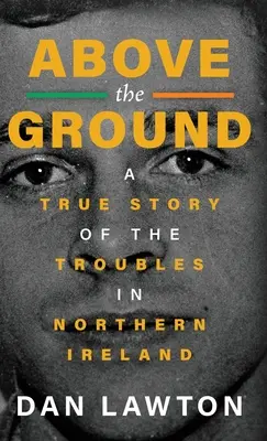 Deasupra solului - Above the Ground