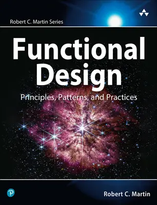 Proiectare funcțională: Principii, modele și practici - Functional Design: Principles, Patterns, and Practices
