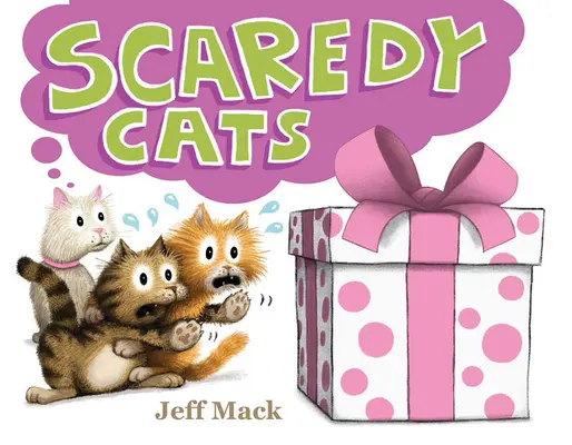 Pisici speriate - Scaredy Cats