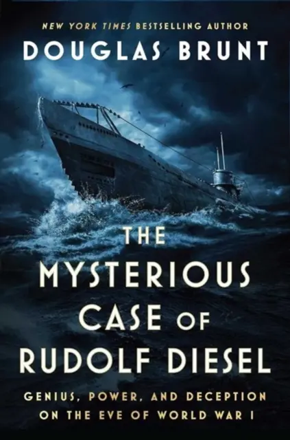 Cazul misterios al lui Rudolf Diesel - Geniu, putere și înșelăciune în ajunul Primului Război Mondial - Mysterious Case of Rudolf Diesel - Genius, Power, and Deception on the Eve of World War I