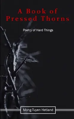 O carte de spini presați - A Book of Pressed Thorns