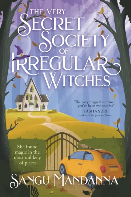 Very Secret Society of Irregular Witches - romanul magic emoționant și înălțător - Very Secret Society of Irregular Witches - the heartwarming and uplifting magical romance