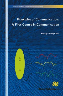 Principii de comunicare: Un prim curs de comunicare - Principles of Communication: A First Course in Communication