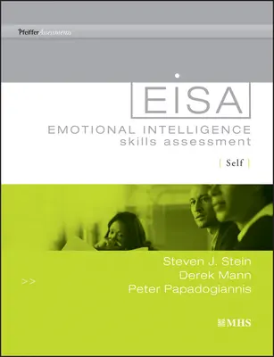 Evaluarea abilităților de inteligență emoțională (Eisa) Self - Emotional Intelligence Skills Assessment (Eisa) Self