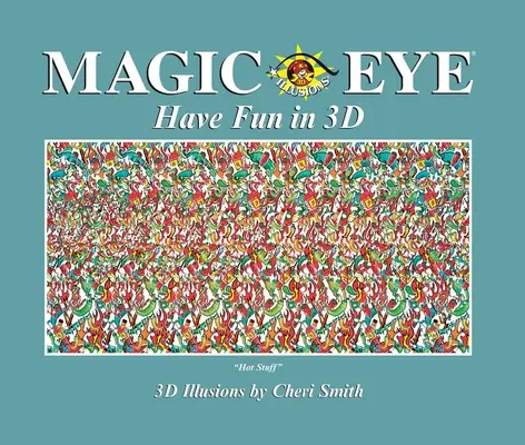 Magic Eye: Distrează-te în 3D - Magic Eye: Have Fun in 3D