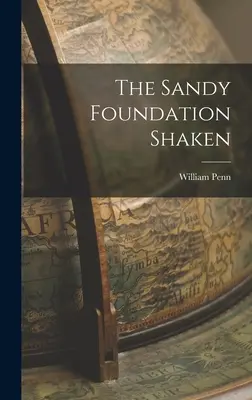 Fundația Sandy zguduită - The Sandy Foundation Shaken