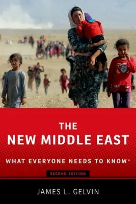 Noul Orient Mijlociu: Ceea ce toată lumea trebuie să știe(r) - The New Middle East: What Everyone Needs to Know(r)