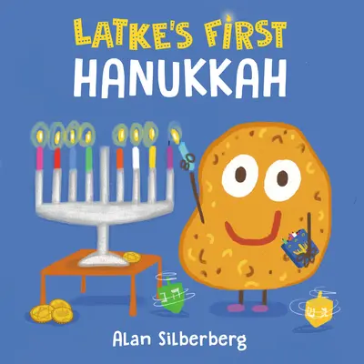 Prima Hanukkah a lui Latke - Latke's First Hanukkah