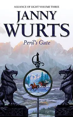 Peril's Gate: A treia carte a Alianței Luminii - Peril's Gate: Third Book of the Alliance of Light