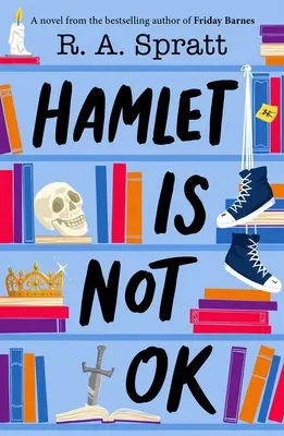 Hamlet nu este bine - Hamlet Is Not Ok