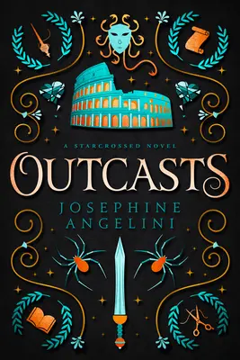 Proscriși: Un roman Starcrossed - Outcasts: A Starcrossed Novel