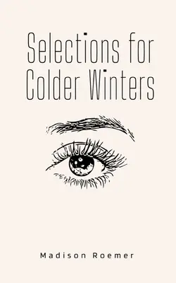 Selecții pentru ierni mai reci - Selections for Colder Winters