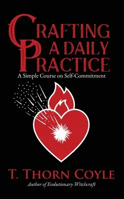 Crearea unei practici zilnice - Crafting a Daily Practice