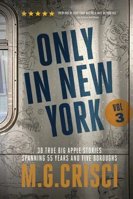 DOAR ÎN NEW YORK, volumul 3 - ONLY IN NEW YORK, Volume 3