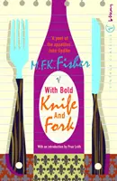 Cu cuțitul și furculița îndrăznețe - With Bold Knife and Fork