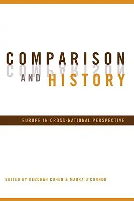 Comparație și istorie: Europa în perspectivă transnațională - Comparison and History: Europe in Cross-National Perspective