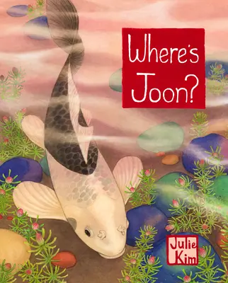 Unde este Joon? - Where's Joon?