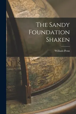Fundația Sandy zguduită - The Sandy Foundation Shaken