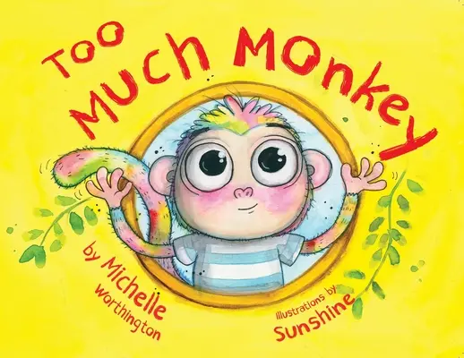 Prea multă maimuță - Too Much Monkey