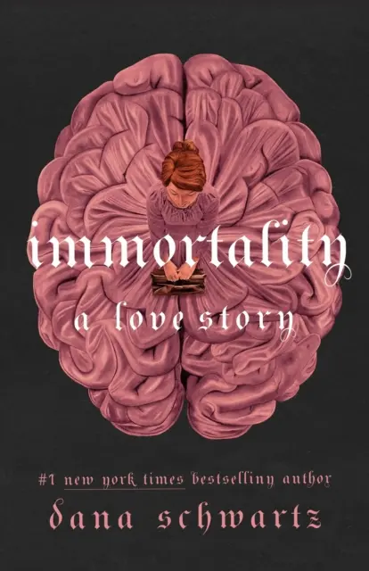 Immortality: O poveste de dragoste - cea mai bine vândută poveste de mister, romantism și cadavre de pe New York Times - Immortality: A Love Story - the New York Times bestselling tale of mystery, romance and cadavers